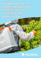 Équipements de protection individuelle conseillés lors de l’utilisation de pulvérisateurs