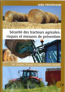 Sécurité des tracteurs agricoles : risques et mesures de prévention
